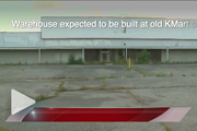 Warehouse expected to be built at old Kmart building in Mt. Morris Township
