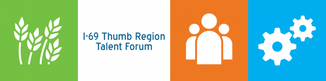 I-69 Thumb Region Talent Forum banner